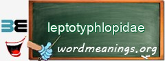 WordMeaning blackboard for leptotyphlopidae